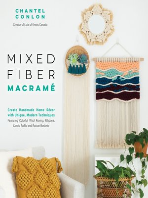 cover image of Mixed Fiber Macramé